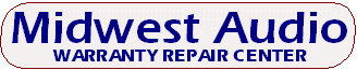 Midwest Audio - Warranty Repair Center